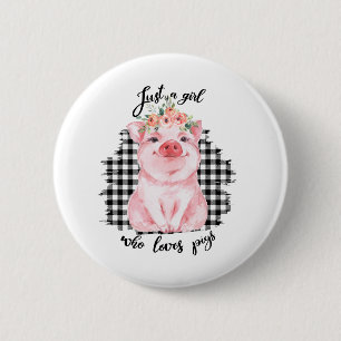 Gewoon een meisje dat van varkens houdt ronde button 5,7 cm