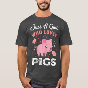 Gewoon een meisje dat van Varkens houdt... T-shirt