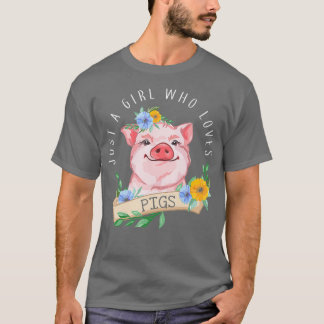 Gewoon een meisje dat van Varkens Pig Lover houdt T-shirt