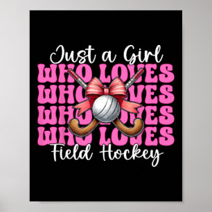 Gewoon een meisje dat van veldhockey houdt Meisje Poster