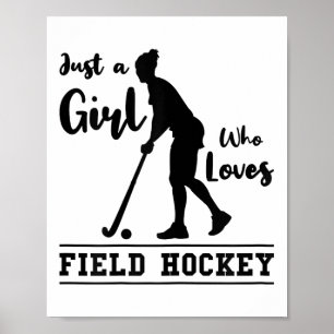 Gewoon een meisje dat van veldhockey houdt Veldhoc Poster