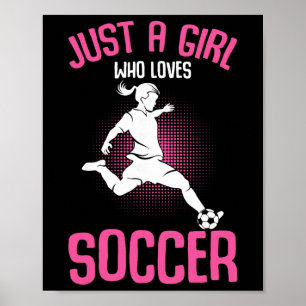 Gewoon een meisje dat van voetbalmeisjes houdt Jeu Poster