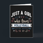 Gewoon een meisje dat van volleybal houdt, leuke c kaart<br><div class="desc">Leuk ontwerp voor 'Gewoon een meisje dat van volleybal houdt'. Ideaal verjaardags-,  kerst- of moedersdagcadeau voor sportieve volleybal- en sportliefhebbers voor je moeder of vrouw. Leuk cadeau voor vrouwen,  je dochter,  meisjes en kinderen.</div>