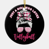 Gewoon een meisje dat van volleybalmeisjes houdt keramisch ornament (Voorkant)