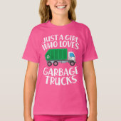 Gewoon een meisje dat van vuilniswagens houdt t-shirt (Voorkant)
