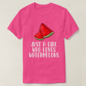 Gewoon een meisje dat van watermeloenen houdt t-shirt (Design voorkant)