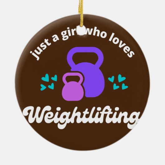 Gewoon een meisje dat van 'Weightlift Cute Fitness Keramisch Ornament (Achterkant)