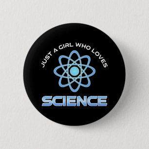 Gewoon Een Meisje Dat Van Wetenschap Houdt Ronde Button 5,7 Cm