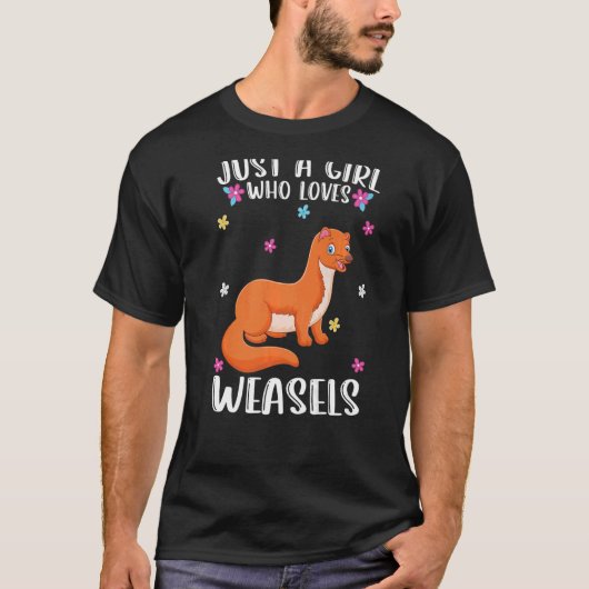 Gewoon een meisje dat van wezel houdt t-shirt (Voorkant)