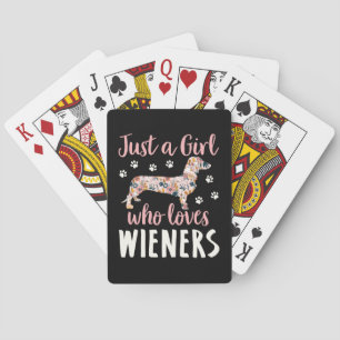 Gewoon een meisje dat van Wieners houdt Pokerkaarten