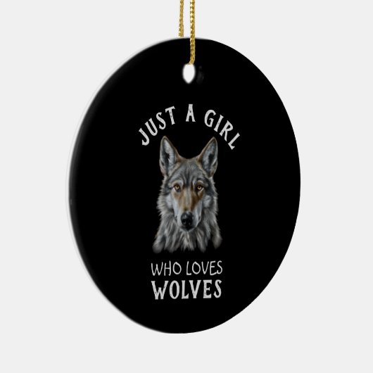 Gewoon een meisje dat van wolven houdt keramisch ornament (Rechts)