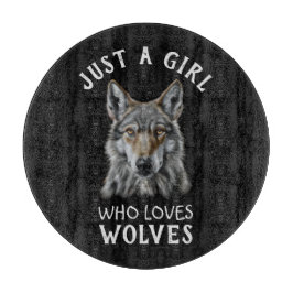 Gewoon een meisje dat van wolven houdt snijplank