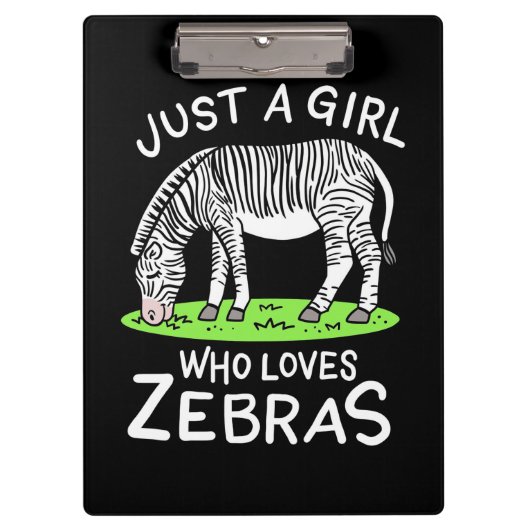 Gewoon een meisje dat van Zebras houdt Klembord (Voorkant)