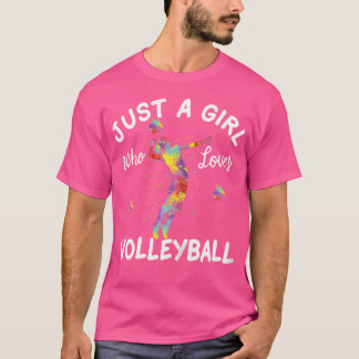 Gewoon een meisje dat Volleyball liefheeft T-shirt
