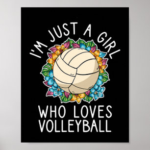 Gewoon een meisje dat Volleyball liefheeft voor ti Poster