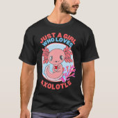 Gewoon een meisje die dol is op Axolotl Anime Axol T-shirt (Voorkant)