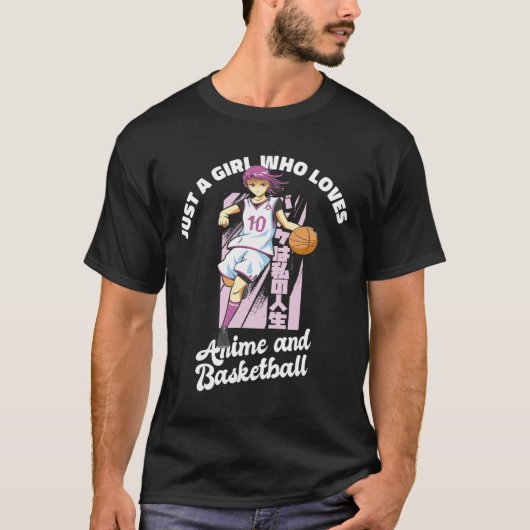 Gewoon een meisje die houdt van anime en basketbal t-shirt (Voorkant)