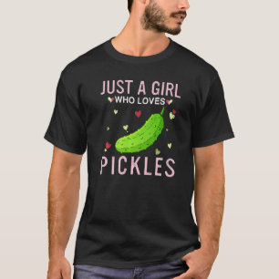 Gewoon een meisje die houdt van augurken schattige t-shirt