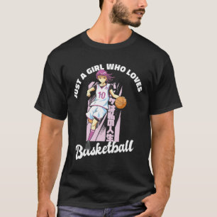 Gewoon een meisje die houdt van basketbal - Anime  T-shirt
