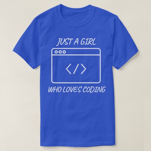 Gewoon een meisje die houdt van coderen meisje cod t-shirt (Design voorkant)