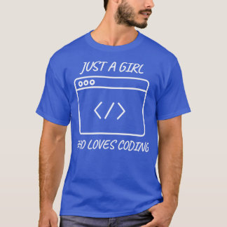 Gewoon een meisje die houdt van coderen meisje cod t-shirt