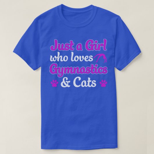 Gewoon een meisje die houdt van gymnastiek en katt t-shirt (Design voorkant)