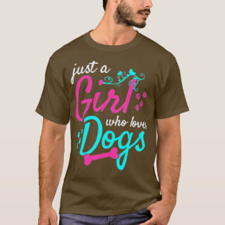 Gewoon een meisje-die houdt van honden t-shirt