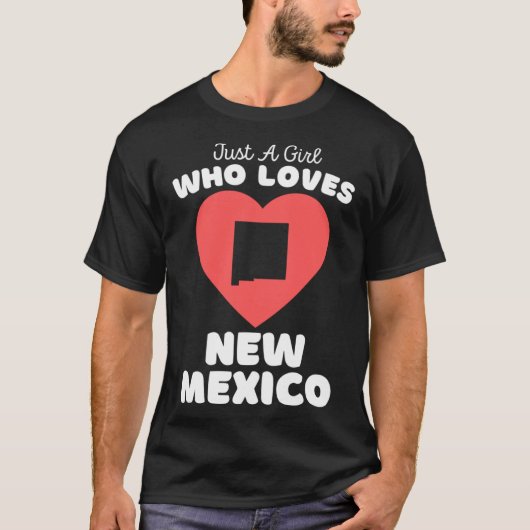 Gewoon een meisje die houdt van New Mexico schatti T-shirt (Voorkant)
