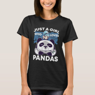 Gewoon een meisje die houdt van panda's schattige t-shirt