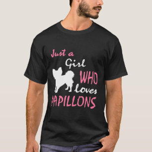 Gewoon een meisje die houdt van Papillon Vrouwen M T-shirt