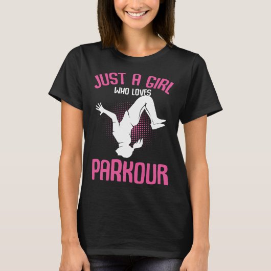 Gewoon een meisje die houdt van Parkour Traceur Ki T-shirt (Voorkant)