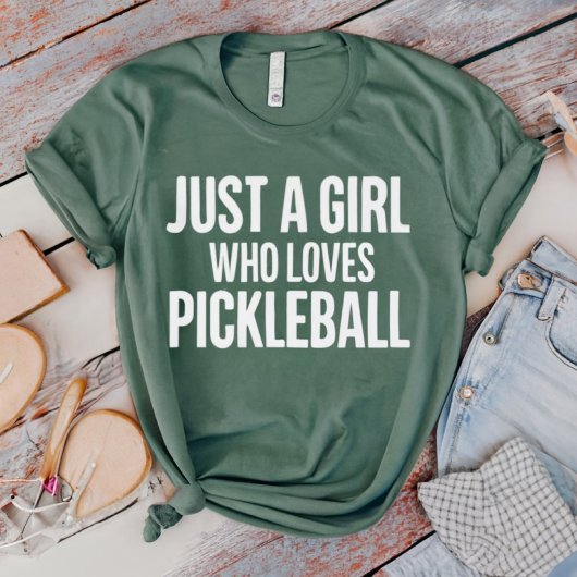 Gewoon een meisje die houdt van Pickleball T Shirt