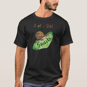 Gewoon een meisje die houdt van slakken citaat voo t-shirt