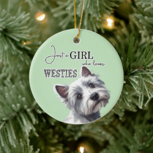 Gewoon een meisje die houdt van Westies Schattige Keramisch Ornament