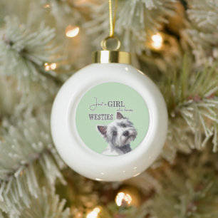 Gewoon een meisje die houdt van Westies Schattige Keramische Bal Ornament