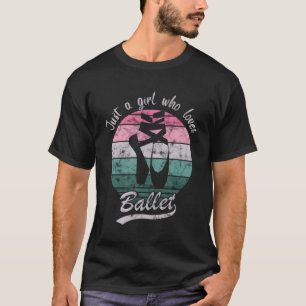 Gewoon een meisje die van ballet houdt - dansende t-shirt