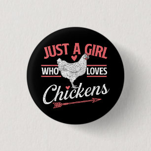 Gewoon een meisje die van kippen houdt - Chicken L Ronde Button 3,2 Cm