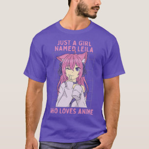 Gewoon een meisje genaamd Leila die van Anime Pers T-shirt