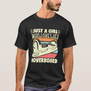 Gewoon een meisje met één wiel elektrische vloer t-shirt