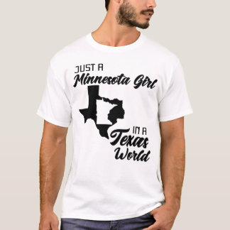 Gewoon een minnesota meisje in een Texas World Fun T-shirt