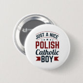 Gewoon een mooie Poolse katholieke jongen Ronde Button 5,7 Cm (Voorkant /achterkant)