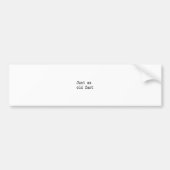 Gewoon een oud kunstje bumpersticker (Voorkant)