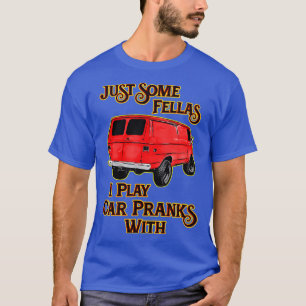 Gewoon een paar kerels waar ik grapjes mee speel t-shirt