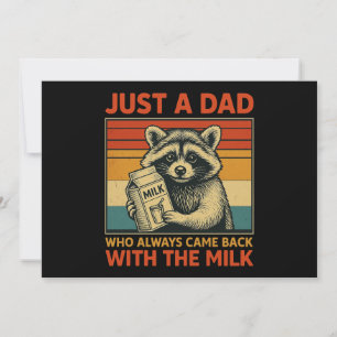 Gewoon een papa die altijd terugkwam met de melk kaart