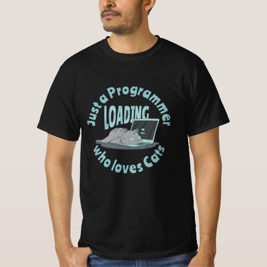 Gewoon een programmeur die van katten houdt t-shirt (Voorkant)