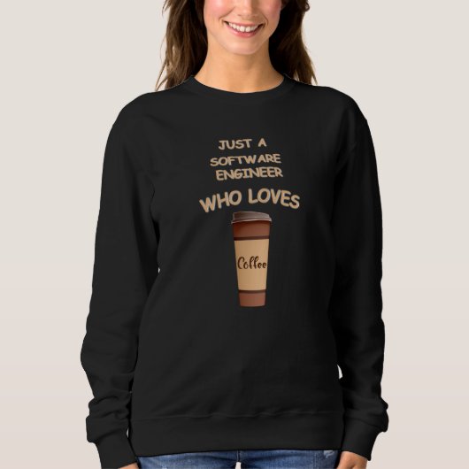 Gewoon een software engineer die van koffie houdt trui (Voorkant)
