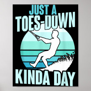 Gewoon een soort dag met de tenen naar beneden ret poster