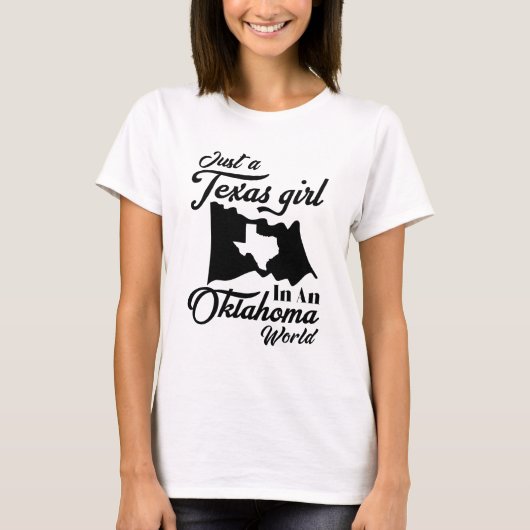 Gewoon een Texas Girl in een Oklahoma World Funny T-shirt (Voorkant)