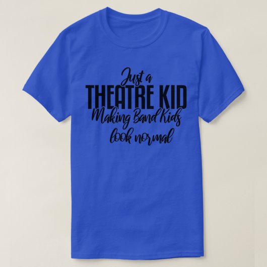 Gewoon een theaterbioscoop van het Kind theater T-shirt (Design voorkant)