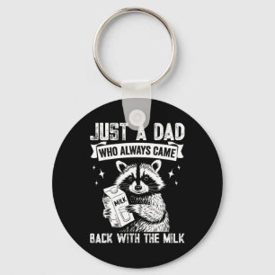 Gewoon een vader die altijd bij de melkvader kwam sleutelhanger